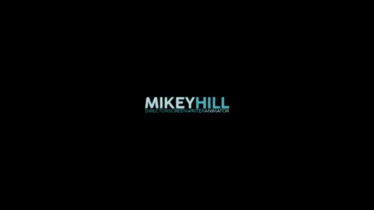 MIKEY HILL - Director & Animator Reel 2018